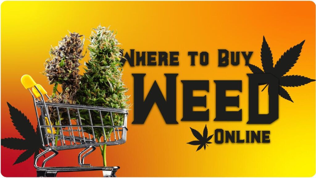 Order weed online